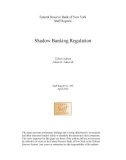 Federal Reserve Bank of New York Staff Reports: Shadow Banking Regulation