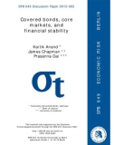 SFB 649 Discussion Paper 2012-065 Covered bonds, core markets, and financial stability