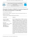 Economic growths of ASEAN-5 countries impacted by global and domestic credit risks