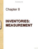 Lecture Intermediate accounting: IFRS edition - Chapter 8: Inventories: Measurement