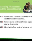 Lecture Accounting principles - Lesson 3.1: Recording Transactions and the General Journal