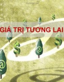 Bài giảng Giá trị tương lai