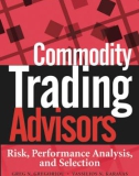 Commodity Trading Advisors: Risk, Performance Analysis, and Selection Chapter 1