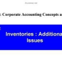 Lecture Issues in financial accounting – Lecture 11: Inventories: Additional Issues