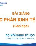 Bài giảng Kinh tế vĩ mô - Chương 1: Tổng quan về kinh tế vĩ mô (Chương trình Cao học)