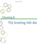 Bài giảng Thương mại quốc tế - Chương 9: Thị trường hối đoái