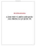 Đề cương bài giảng: Lãnh thổ và biên giới quốc gia trong luật quốc tế