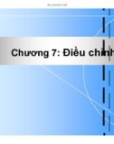 Chương 7: Điều chỉnh