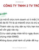 bài giảng môn học luật kinh doanh phần 6 - CÔNG TY TNHH 2 TV TRỞ LÊN