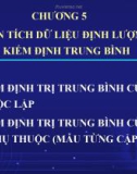 Chương 5. Phân tích dữ liệu định lượng – kiểm định trung bình