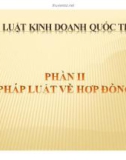 Bài giảng Pháp luật kinh doanh quốc tế: Phần 2 - ThS. Phạm Thị Diệp Hạnh