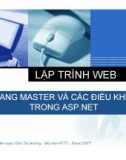 Bài giảng Lập trình web: Trang Master và các điều khiển trong ASP.NET – Chu Thị Hường