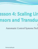 Lecture Automatic control systems technology - Lesson 4: Scaling linear sensors and transducers