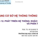 Bài giảng Cơ sở hệ thống thông tin: Chương 12 - TS. Hà Quang Thụy