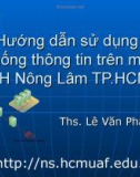 Hướng dẫn sử dụng hệ thống thông tin trên mạng ĐH Nông Lâm TP HCM