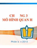 Bài giảng môn Cơ sở dữ liệu: Chương 3 - Mô hình quan hệ