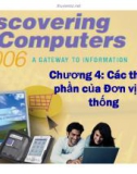 Bài giảng Khám phá máy tính - Chương 4: Các thành phần của đơn vị hệ thống