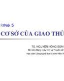 Bài giảng Truyền thông dữ liệu - Chương 5: Cơ sở của giao thức