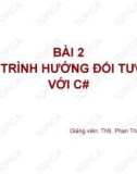 Bài giảng Lập trình hướng sự kiện: Bài 2 - ThS. Phan Thanh Toàn