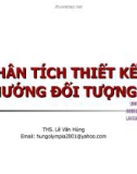 PHÂN TÍCH THIẾT KẾ HƯỚNG ĐỐI TƯỢNG