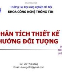 Bài giảng Phân tích thiết kế hướng đối tượng: Bài 2 - Vũ Thị Dương