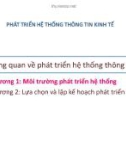 Bài giảng Phát triển hệ thống thông tin kinh tế: Chương 1 - Học viện Ngân hàng