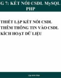 Bài giảng Lập trình Web: Chương 7 - Ths. Trần Phi Hảo