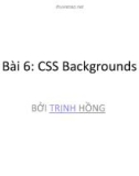 Bài giảng CSS - Bài 6: CSS Backgrounds