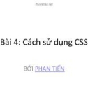 Bài giảng CSS - Bài 4: Cách sử dụng CSS