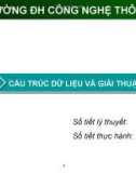 CẤU TRÚC DỮ LIỆU VÀ GIẢI THUẬT 1