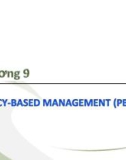 Bài giảng Kiến trúc cài đặt cơ sở dữ liệu - Chương 9: Policy-based management (PBM)