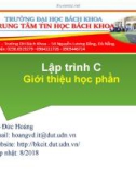 Bài giảng Lập trình C: Giới thiệu học phần - Võ Đức Hoàng