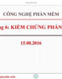 Bài giảng Công nghệ phần mềm: Chương 6 - ThS. Nguyễn Thị Bích Ngân