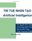 Bài giảng Trí tuệ nhân tạo (Artificial Intelligent) - TS. Nguyễn Đình Thuân