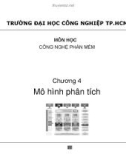 Bài giảng Công nghệ phần mềm: Chương 4 - Trường ĐH Công nghiệp TP. HCM