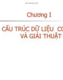 Bài giảng Cấu trúc dữ liệu cơ bản và giải thuật - Chương 1