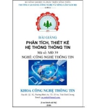 Bài giảng Phân tích thiết kế hệ thống thông tin (Nghề: Công nghệ thông tin): Phần 1 - CĐ Công nghệ và Nông lâm Nam Bộ