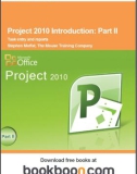 Project 2010 Introduction Part II