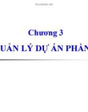 Bài giảng môn Công nghệ phần mềm - Chương 3: Quản lý dự án phần mềm