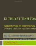 Bài giảng Lý thuyết tính toán: Bài 02 - Nguyễn Ngọc Tú