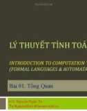 Bài giảng Lý thuyết tính toán: Bài 01 - Nguyễn Ngọc Tú