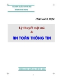 Giáo trình Lý thuyết mật mã và an toàn thông tin: Phần 1