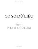 Bài giảng Cơ sở dữ liệu - Bài 4: Phụ thuộc hàm