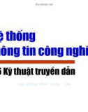 Bài giảng Hệ thống thông tin công nghiệp - Chương 4.6: Kỹ thuật truyền dẫn