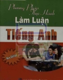 phương pháp thực hành làm luận tiếng anh: phần 1