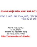 Bài giảng Nhập môn khai phá dữ liệu: Chương 3 - PGS. TS. Hà Quang Thụy