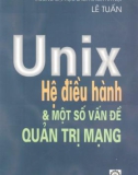 Hệ điều hành Unix và một số vấn đề quản trị mạng part 1