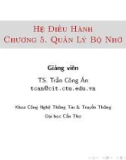 Bài giảng Hệ điều hành: Chương 5 - Trần Công Án