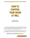 How To Control Your Brain At Will