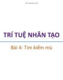 Bài giảng Trí tuệ nhân tạo: Bài 4 - Trương Xuân Nam